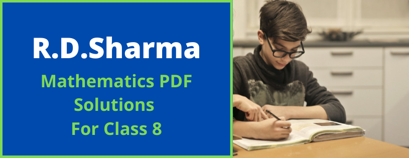 RD Sharma Free PDF Solution Of Class 8th